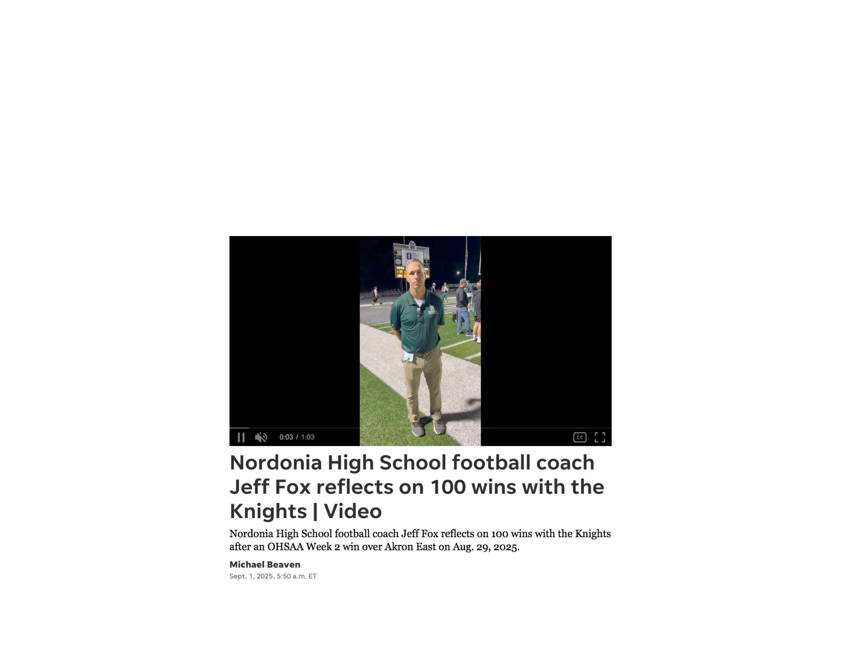 2025 09 01 Akron Beacon Journal Football Coach Fox 100 Wins Video Photo